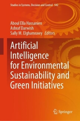 Artificial Intelligence for Environmental Sustainability and Green Initiatives - 