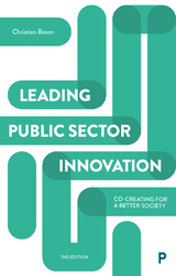 Leading Public Sector Innovation (Second Edition) - Christian Bason