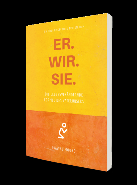 ER. WIR. SIE. - Dwayne Moore