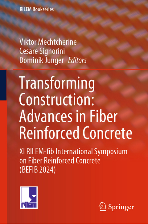 Transforming Construction: Advances in Fiber Reinforced Concrete - 