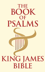 The Book of Psalms - King James Version