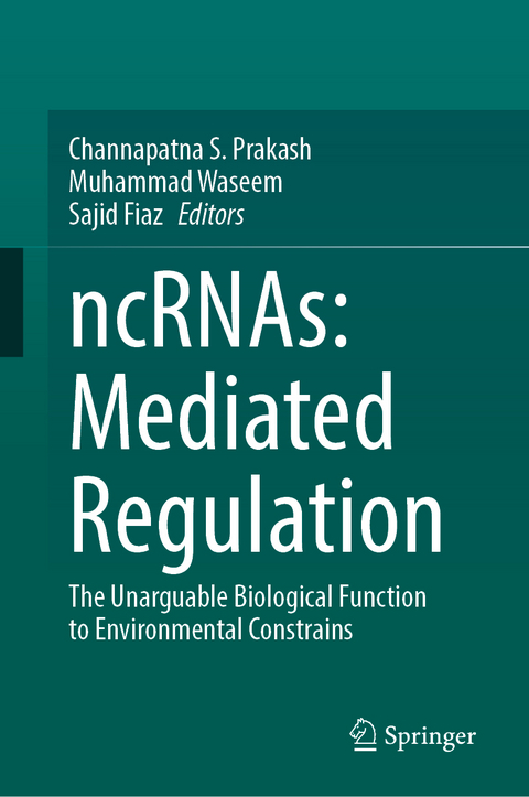 ncRNAs: Mediated Regulation - 