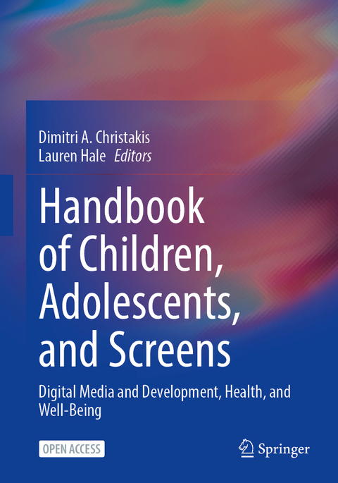 Handbook of Children, Adolescents, and Screens - 