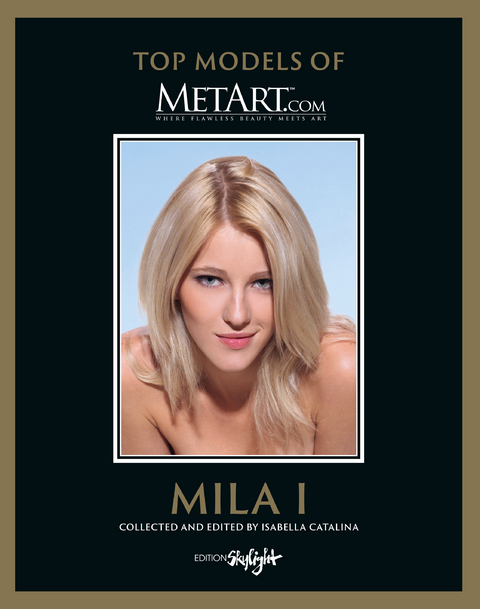 Mila I - Top Models of MetArt.com - Isabella Catalina