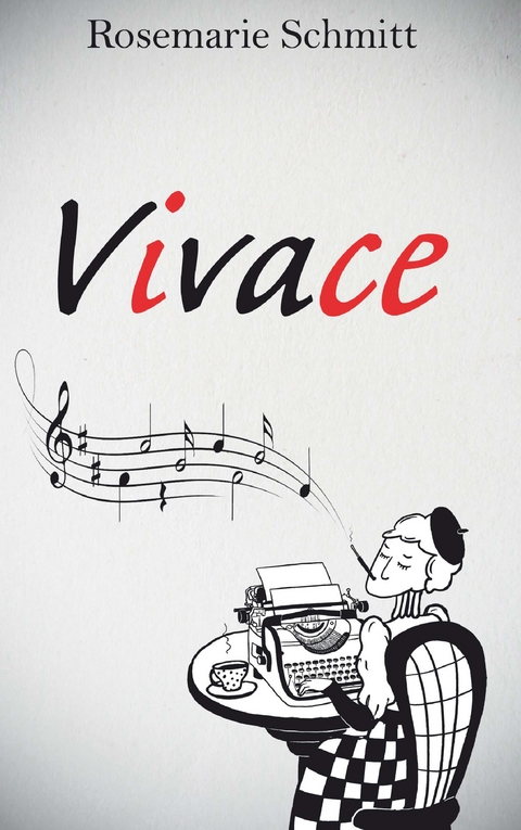 Vivace - Rosemarie Schmitt