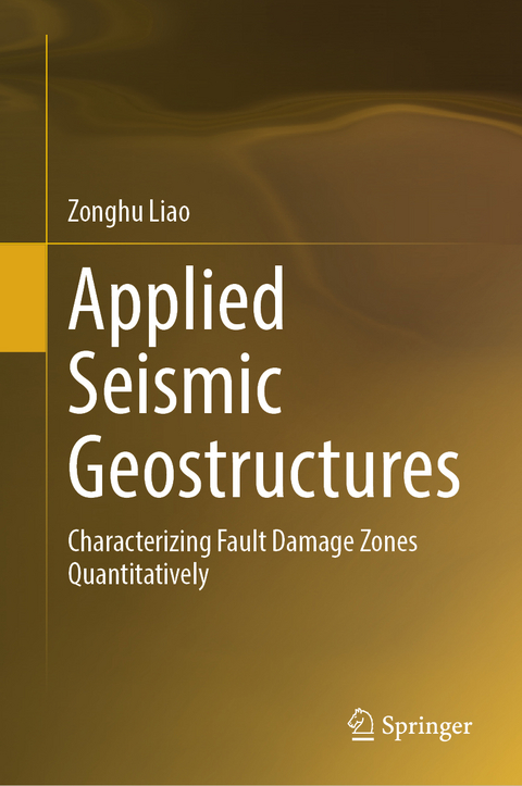 Applied Seismic Geostructures - Zonghu Liao