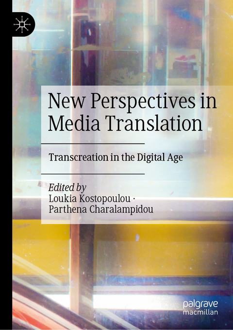 New Perspectives in Media Translation - 