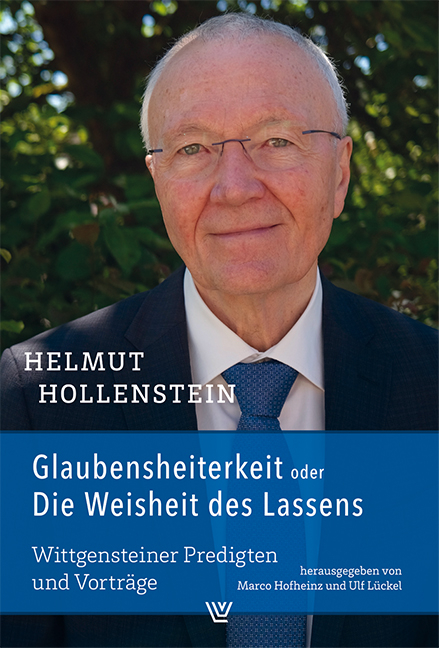 Glaubensheiterkeit oder Die Weisheit des Lassens - Helmut Hollenstein