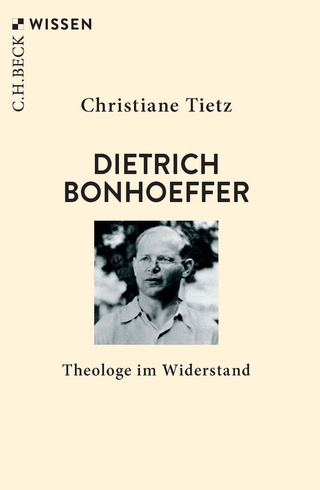 Dietrich Bonhoeffer - Christiane Tietz