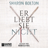 Er liebt sie nicht - Sharon Bolton