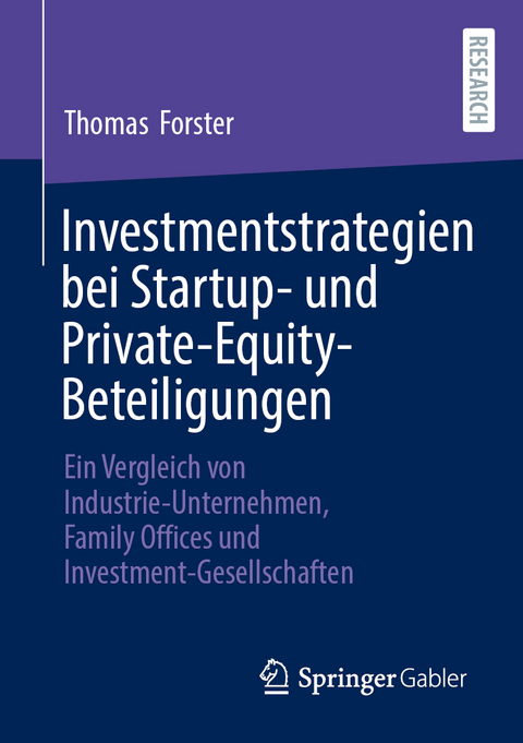 Investmentstrategien bei Startup- und Private-Equity-Beteiligungen - Thomas Forster