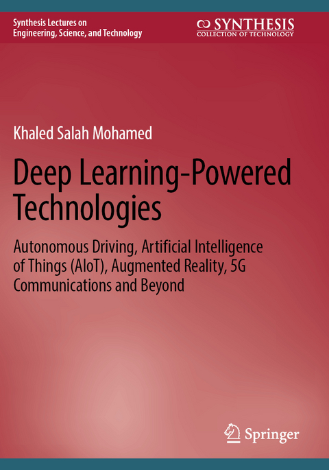 Deep Learning-Powered Technologies - Khaled Salah Mohamed