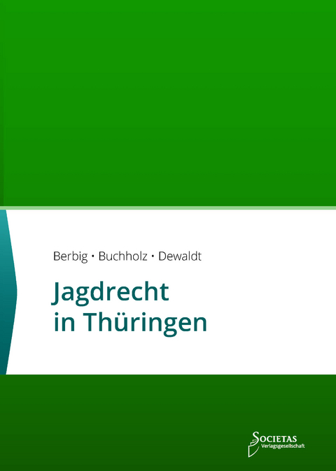 Jagdrecht in Thüringen - 