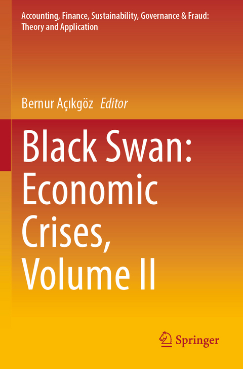 Black Swan: Economic Crises, Volume II - 
