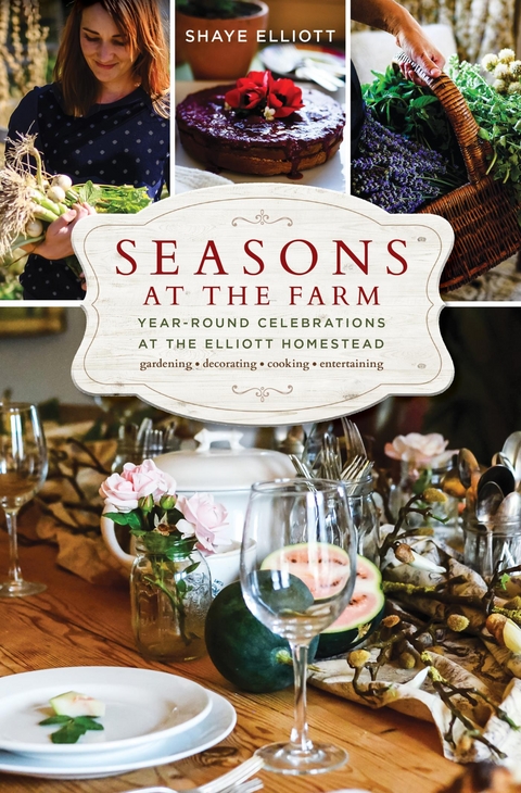 Seasons at the Farm -  Shaye Elliott