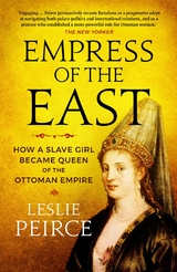 Empress of the East -  Leslie Peirce