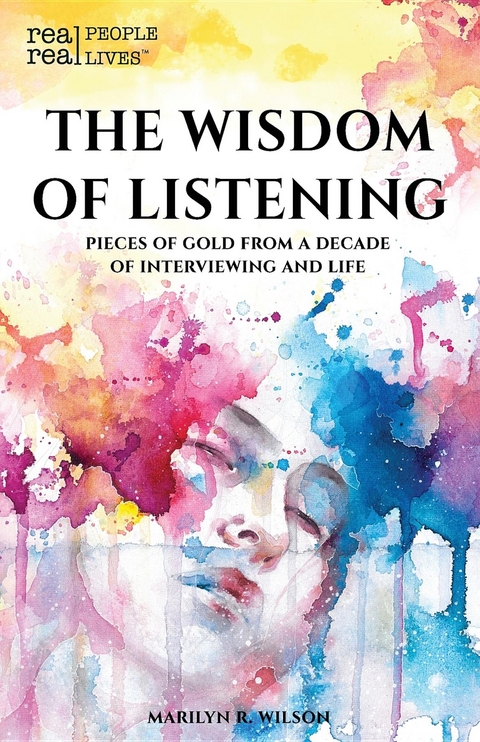 The Wisdom of Listening - Marilyn R. Wilson