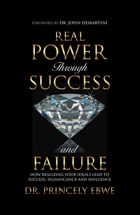 Real Power Through Success and Failure - Dr. Princely Ebwe