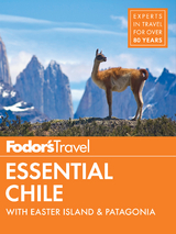 Fodor's Essential Chile -  Fodor's Travel Guides