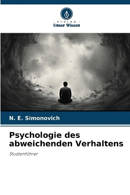 Psychologie des abweichenden Verhaltens - N. E. Simonovich