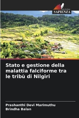 Stato e gestione della malattia falciforme tra le trib� di Nilgiri - Prashanthi Devi Marimuthu, Brindha Balan