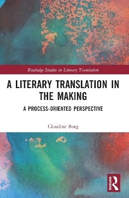 A Literary Translation in the Making - James K Hallenburg