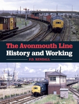 Avonmouth Line -  P D Rendall