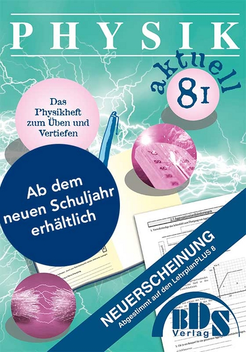 Physik aktuell 8 I Vorbereitung - Stefan Gaubitz