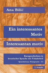 Ein interessantes Motiv / Interesantan motiv - Ana Bilic