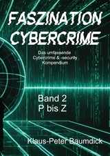 Faszination Cybercrime - Klaus Baumdick