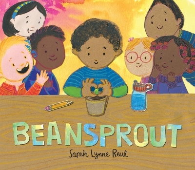 Beansprout - Sarah Lynne Reul