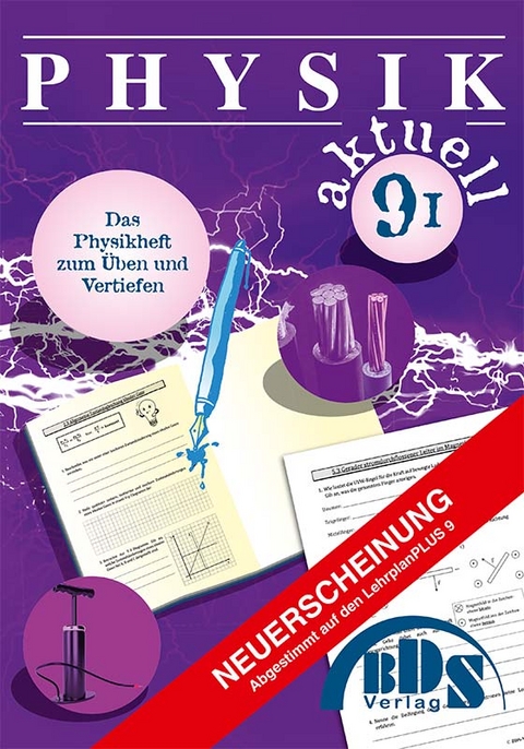 Physik aktuell 9 I Vorbereitung - Stefan Gaubitz