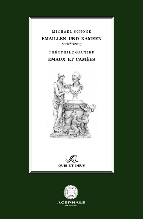 Emaillen und Kameen - Emaux et Camées - Michael Schöne, Théophile Gautier