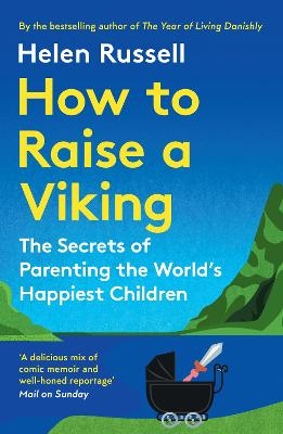 How to Raise a Viking - Helen Russell