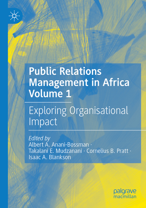 Public Relations Management in Africa Volume 1 - 