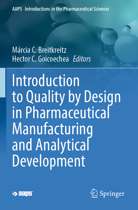 Introduction to Quality by Design in Pharmaceutical Manufacturing and Analytical Development - 