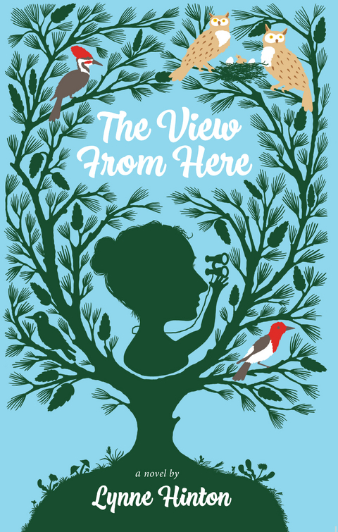 The View from Here : A Novel -  Lynne Hinton