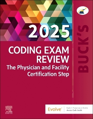 Buck's Coding Exam Review 2025 -  Elsevier Inc, Jackie Koesterman