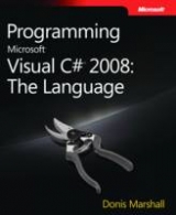 Programming Microsoft Visual C# 2008 - Marshall, Donis