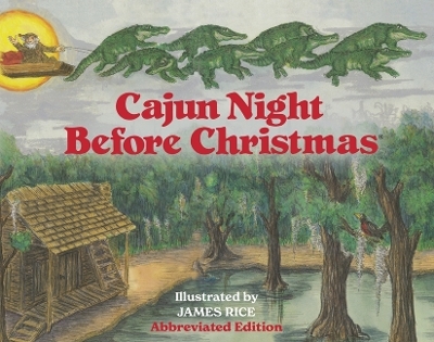 Cajun Night Before Christmas(r) (Abbreviated Board Book) -  Trosclair