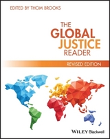 The Global Justice Reader - Brooks, Thom