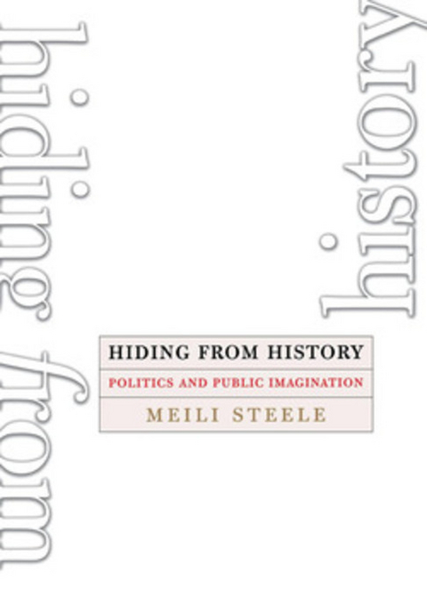 Hiding from History - Meili Steele