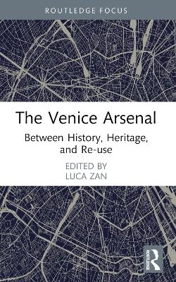 The Venice Arsenal - 