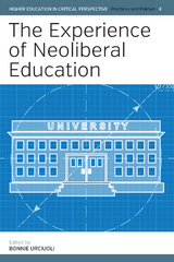 The Experience of Neoliberal Education - 