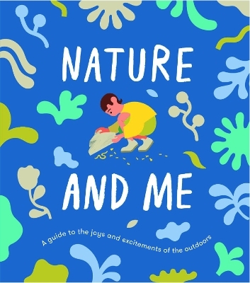 Nature and Me - The School of Life