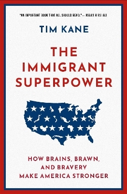 The Immigrant Superpower - Tim Kane