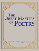 The Great Masters of Poetry - Valerie Miles Washington-Johnson