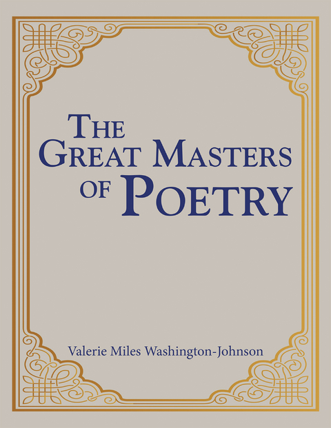 The Great Masters of Poetry - Valerie Miles Washington-Johnson