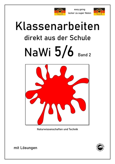 NaWi 5/6, Band 2, Klassenarbeiten direkt aus der Schule mit Lösungen - Claus Arndt