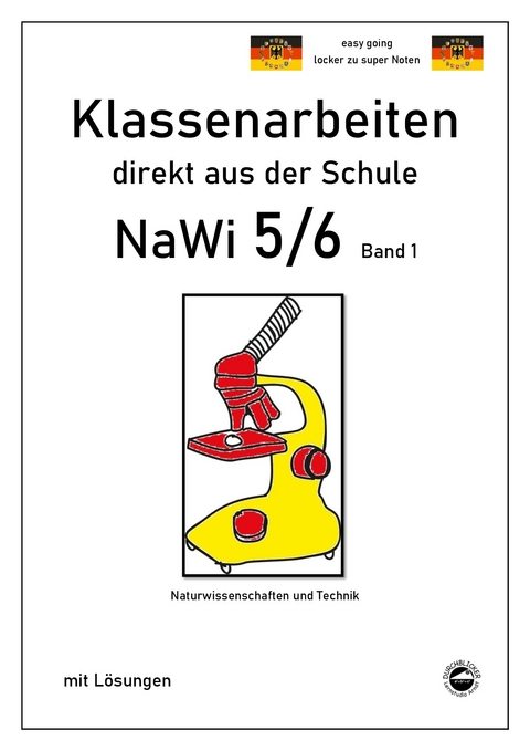 NaWi 5/6, Band 1, Klassenarbeiten direkt aus der Schule mit Lösungen - Claus Arndt